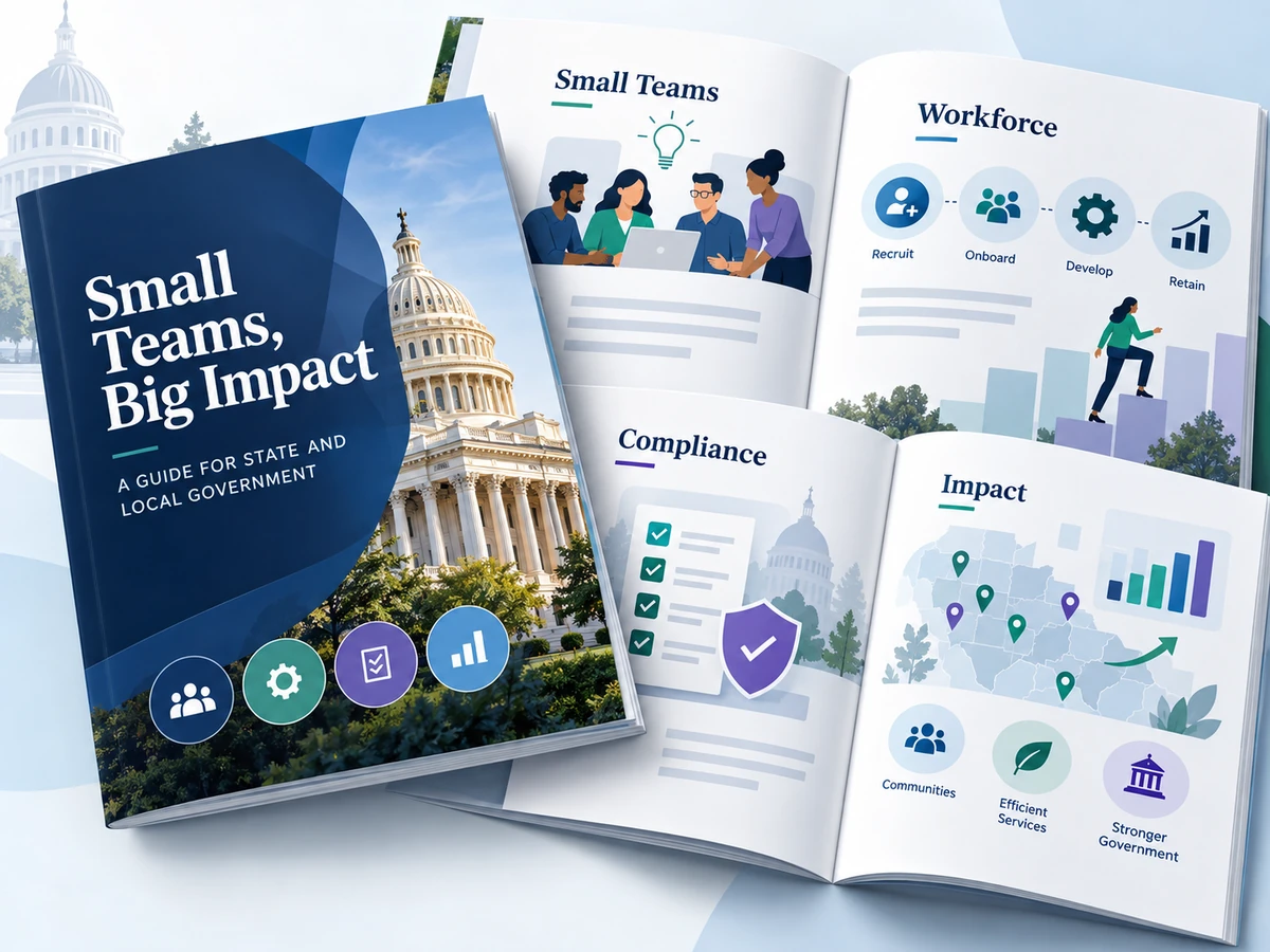Open “Small Teams, Big Impact” guide for state and local government showing workforce, compliance, and community impact graphics alongside government building imagery